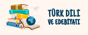 10. Sınıf Türk Dili ve Edebiyatı Testleri